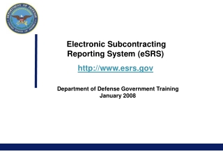 Electronic Subcontracting Reporting System (eSRS) esrs