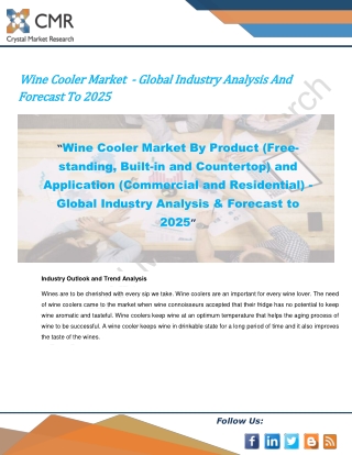 Wine Cooler Market By Product and Application- Global Industry Analysis & Forecast to 2025