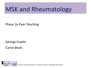 Phase 2a Peer Teaching George Fowler  Carrie Brain