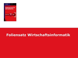 Foliensatz Wirtschaftsinformatik