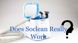 Does Soclean Really Work?