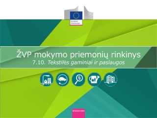 ŽVP mokymo priemonių rinkinys 7.10.  Tekstilės gaminiai ir paslaugos