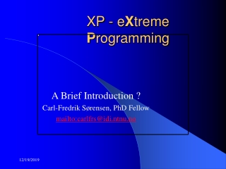 XP - e X treme  P rogramming
