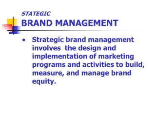 STATEGIC BRAND MANAGEMENT