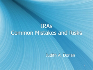 IRAs Common Mistakes and Risks