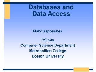 Databases and  Data Access