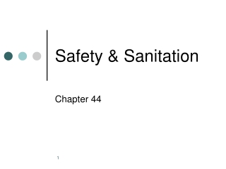 Safety &amp; Sanitation