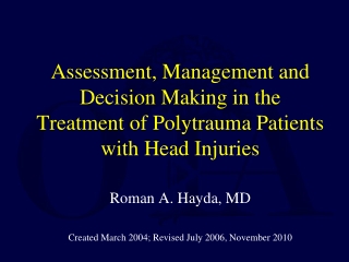 Roman A. Hayda, MD Created March 2004; Revised July 2006, November 2010