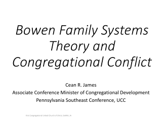 Bowen Family Systems Theory and Congregational Conflict