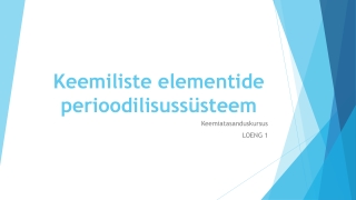 Keemiliste  elementide perioodilisussüsteem