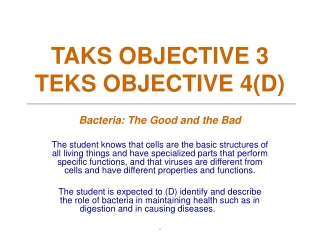 TAKS OBJECTIVE 3  TEKS OBJECTIVE 4(D)