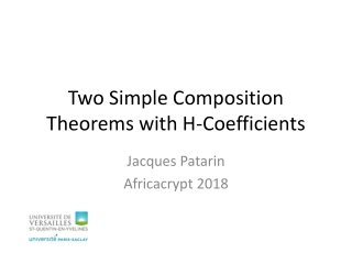 Two Simple Composition Theorems with H-Coefficients