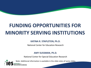 Funding Opportunities for    Minority Serving Institutions