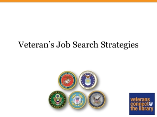 Veteran ’ s Job Search Strategies