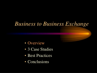 Business to Business Exchange