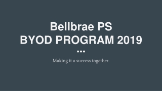 Bellbrae PS  BYOD PROGRAM 2019