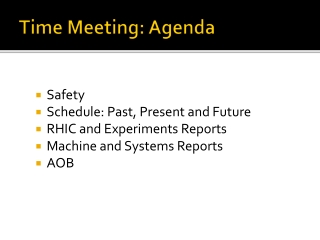 Time Meeting: Agenda