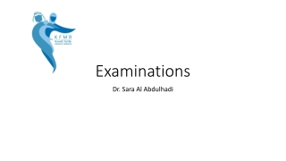 Examinations