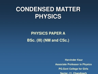 CONDENSED MATTER PHYSICS