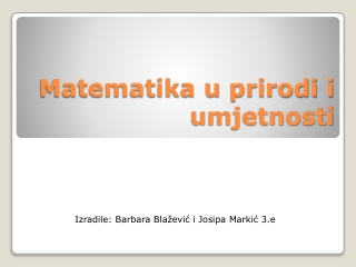 Matematika u prirodi i umjetnosti