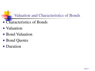 Valuation and Characteristics of Bonds