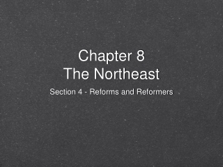 Chapter 8 The Northeast