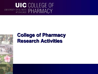 College of Pharmacy  Research Activities