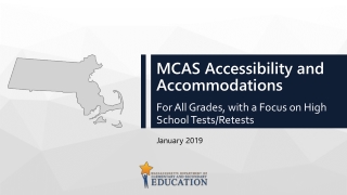 MCAS Accessibility and Accommodations
