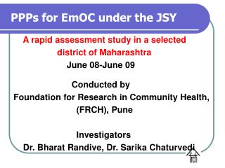 PPPs for EmOC under the JSY