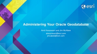 Administering Your Oracle Geodatabase