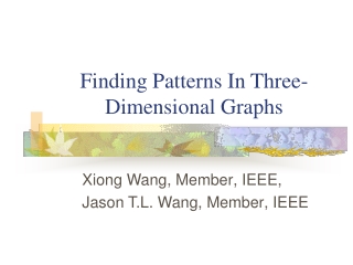 Finding Patterns In Three-Dimensional Graphs