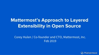 Mattermost’s Approach to Layered Extensibility in Open  Source