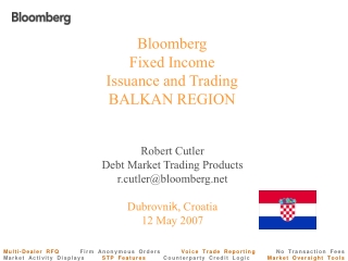 Bloomberg Fixed Income Issuance and Trading BALKAN REGION