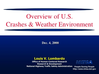 Overview of U.S.  Crashes &amp; Weather Environment