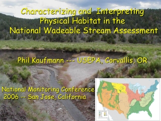 Characterizing and  Interpreting Physical Habitat in the  National Wadeable Stream Assessment