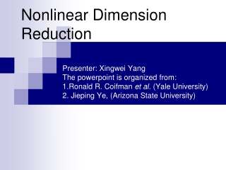 Nonlinear Dimension Reduction