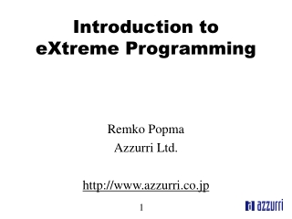 Introduction to  eXtreme Programming