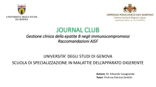 JOURNAL CLUB Gestione clinica della epatite B negli  immunocompromessi Raccomandazioni AISF