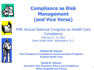 William M. Altman Vice President of Compliance and Government Programs Kindred Health Care