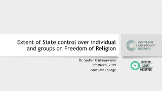 Extent of State control over individual and groups on Freedom of Religion