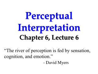 Perceptual Interpretation Chapter 6, Lecture 6