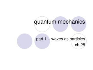 quantum mechanics