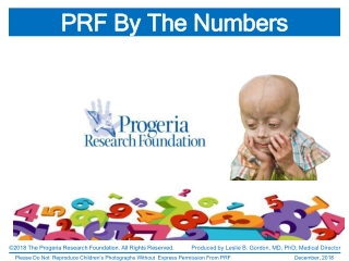 PRF By  T he Numbers