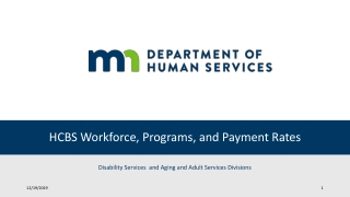 HCBS Workforce, Programs, and Payment Rates