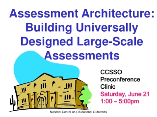 Assessment Architecture: Building Universally Designed Large-Scale Assessments
