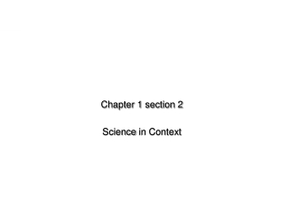 Chapter 1 section 2  Science  in Context