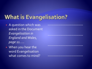 What is Evangelisation?