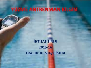 YÜZME ANTRENMAN BİLGİSİ