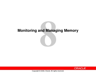 Monitoring and Managing Memory