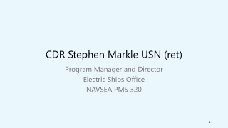 CDR Stephen  Markle  USN (ret)